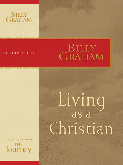 Title details for Living as a Christian by Billy Graham - Available